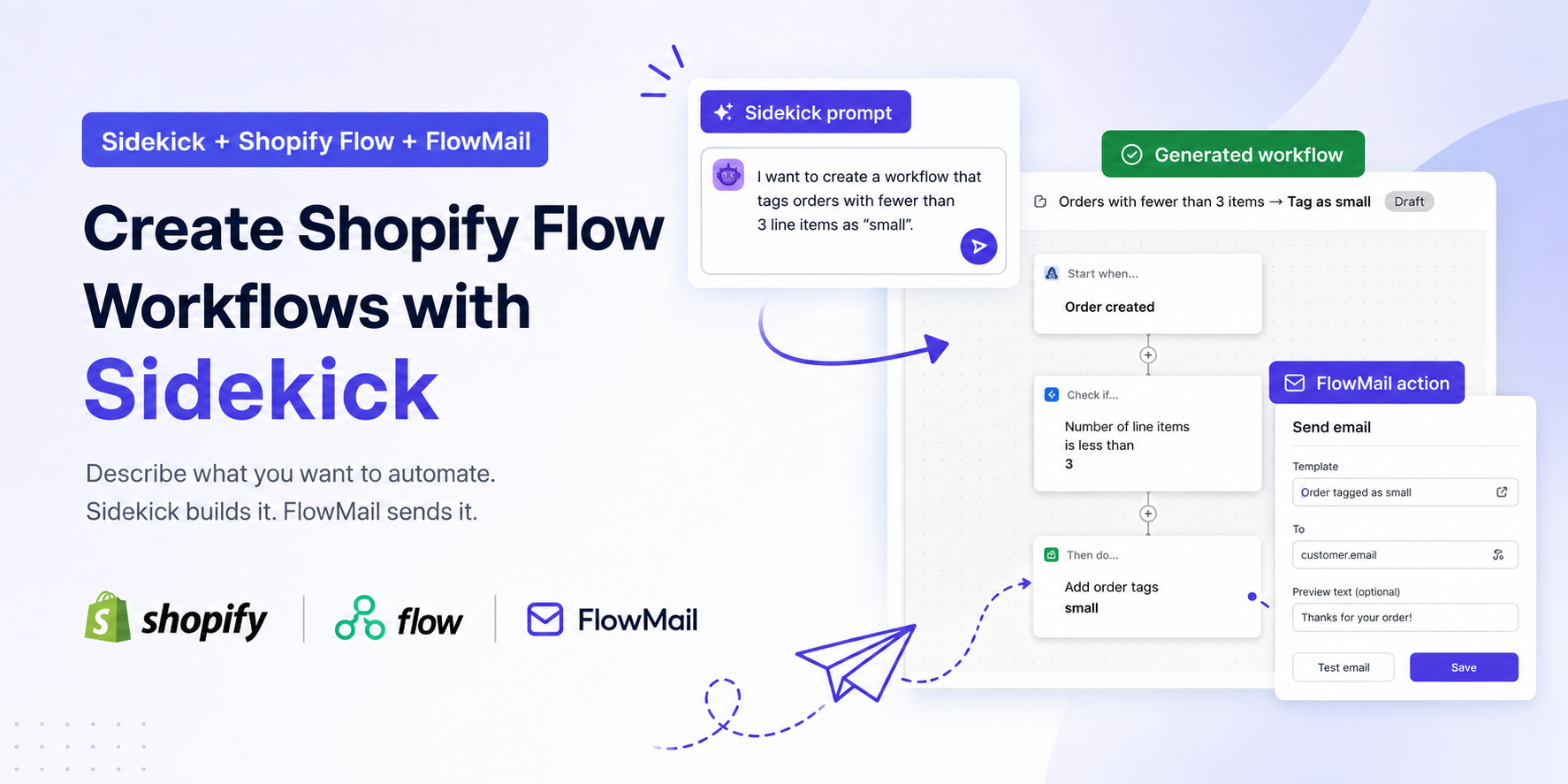 Creating Shopify Flow Workflows with Sidekick (and Sending Emails with WorkflowMail)